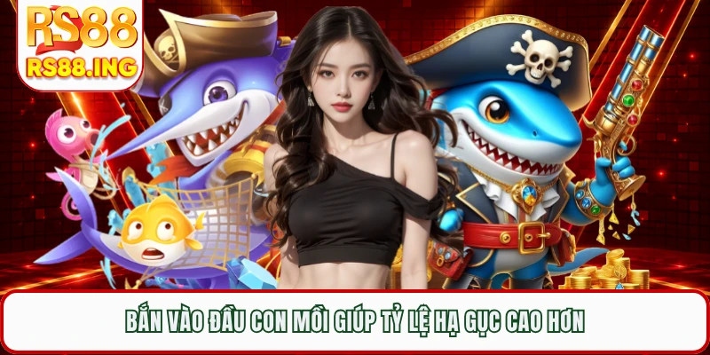 Bắn vào đầu con mồi giúp tỷ lệ hạ gục cao hơn